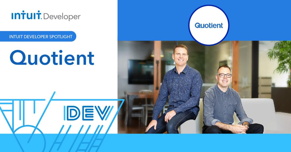 Intuit Developer Spotlight: Quotient: Estimating, Quotes and Proposals Online