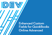 Enhanced Custom Fields for QuickBooks Online Advanced