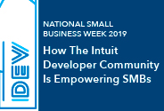 National Small Business Week 2019: How The Intuit Developer Community Is Empowering SMBs